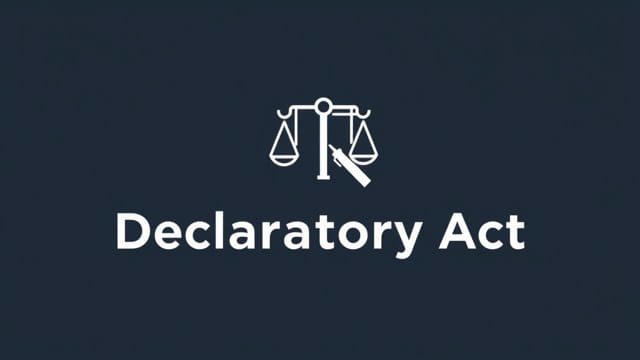 Declaratory Act Definition Quizlet