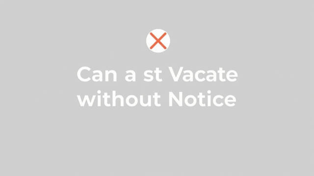 Can A Tenant Vacate Without Notice