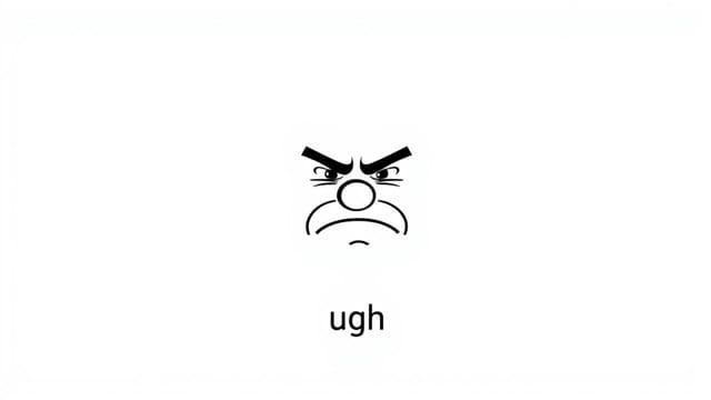 What Does Ugh Mean In English?