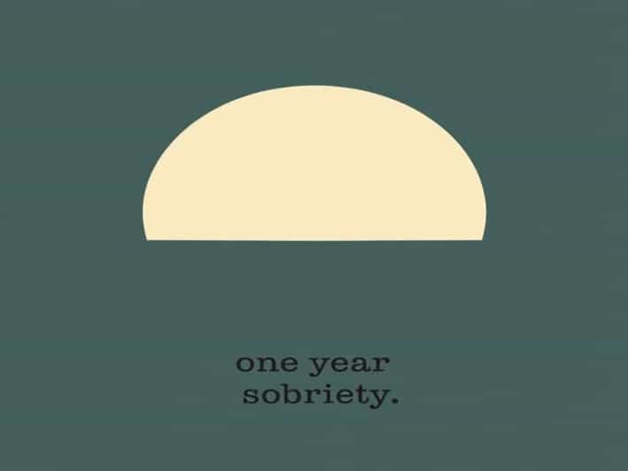 Quotes For One Year Sobriety
